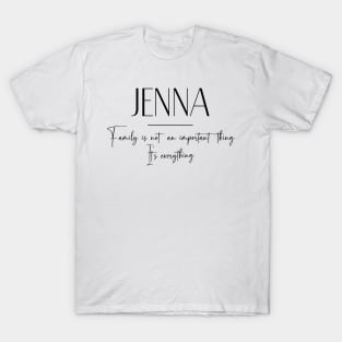 Jenna Family, Jenna Name, Jenna Middle Name T-Shirt